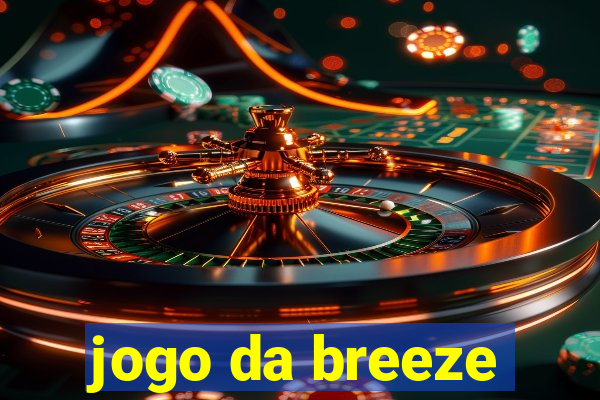 jogo da breeze